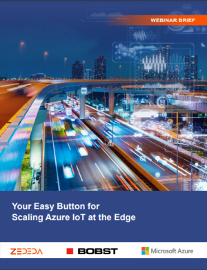 Your Easy Button for Scaling Azure IoT at the Edge